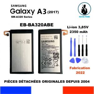 BATTERIE ORIGINALE SAMSUNG GALAXY A3 2017 SM-A320 Series EB-BA320ABE 2350mAh OEM ORIGINE + KIT OUTILS GENUINE BATTERY TOOLS