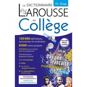 Le Dictionnaire Larousse du coll&egrave;ge