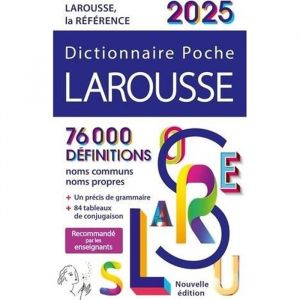 Dictionnaire - Larousse - Poche - Edition 2025 - Compact - Pratique