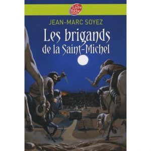 Les brigands de la Saint-Michel