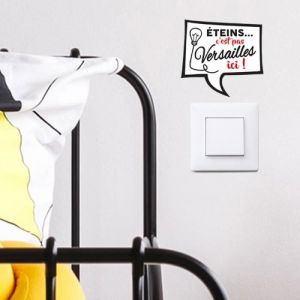 Lot de 2 Stickers Interrupteur &Eacute;teins Cest Pas Versailles Ici