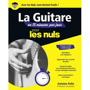 Apprendre la guitare en 15 minutes par jour Mégapoche Pour les Nuls - Polin Antoine - Livres - Art Décoration