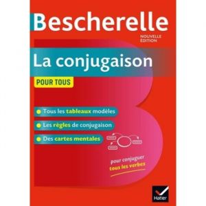 Guide de conjugaison - Bescherelle - Nouvelle &eacute;dition - Hatier - Ma&icirc;trise de la conjugaison fran&ccedil;aise
