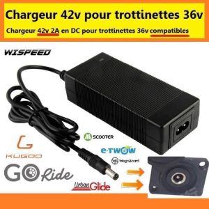 Chargeur 36v DC Etwow Go ride  Kugoo  Urbanglide  wispeed  Evercross [chargeur 42v pour batterie 36v]