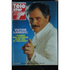 Photographie - TELE STAR  457  1 juil. 1985 Victor Lanoux Cover + 4 p. - Melody Anderson - Evelyne Leclerc- Samy Frey - Alice Dona -