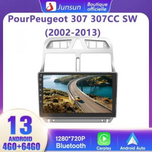 Junsun 4G Autoradio Android 13 4Go+64Go Carplay pour Peugeot 307 307CC 307SW (2002-2013)  9  Écran Tactile avec Android Auto GPS