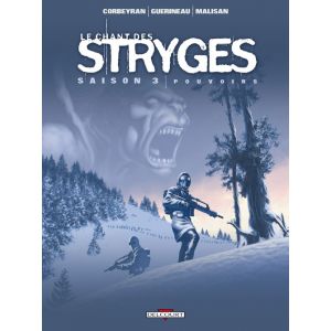 le chant des stryges tome 13 - saison 3 - pouvoirs