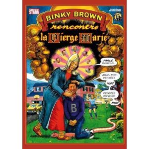 Binky Brown rencontre la Vierge Marie