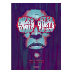 Miles Davis et la quête du son
