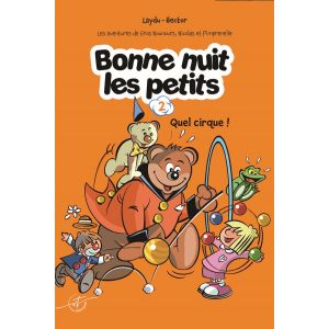 BD De Gros Nounours - Quel Cirque !