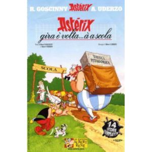 Ast&eacute;rix tome 32 : Asterix gira &egrave; volta... &agrave; a scola