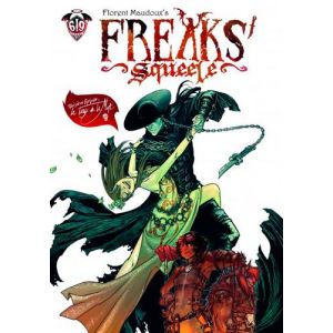 Freaks' squeele tome 3