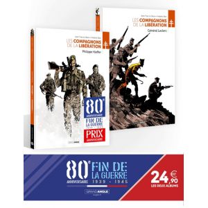 Les compagnons de la libération - pack 80 ans - Philippe Kieffer/Général Leclerc