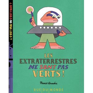Les Extraterrestres Ne Sont Pas Verts