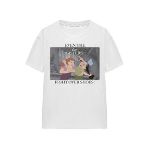 Cinderella  T-shirt Even The Best Sisters