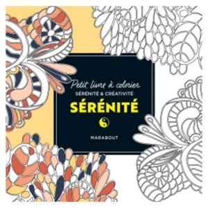 Petit livre à colorier Sérénité - Marabout