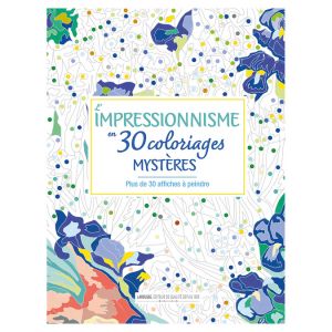 Livre Chefs-d'œuvre mystères de l'impressionnisme à colorier - Larousse