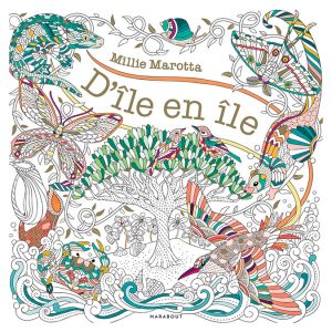 Livre de coloriage D'&icirc;le en &icirc;le - Marabout