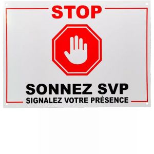 Panneau ext&eacute;rieur 'stop - sonnez svp - Signalez votre pr&eacute;sence' - plastique rigide (format A4)
