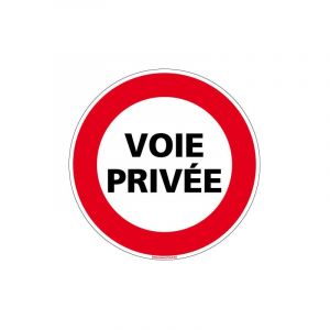 Panneau interdiction de circuler voie privee (L0063) - Aluminium 2 mm - Diamètre 350 mm