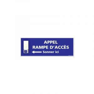 Panneau de signalisation APPEL RAMPE D'ACCES + Sonnette int&eacute;gr&eacute;e (G1102) - Plastique PVC 1,5 mm - 350 x 125 mm