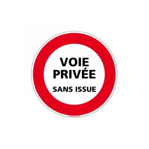 Signaletique.biz France - panneau interdiction de circuler voie privee sans issue (L0068) - Plastique pvc 1,5 mm - Diamètre 350 mm