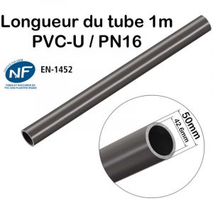Barre Tuyau Rigide Tube PVC Pression PN16 50mm Longueur 1m Piscine diam&egrave;tre ext&eacute;rieur 5cm