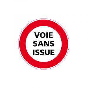 Signaletique.biz France - panneau interdiction de circuler - voie sans issue (L0077) - Aluminium 2 mm - Diamètre 350 mm