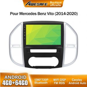 AWESAFE Autoradio Android 13 pour Mercedes Benz Vito (2014-2020) 4Go+64Go 10'' &eacute;cran Tactile Carplay GPS WiFi Bluetooth Android Auto