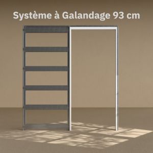 Syst&egrave;me &agrave; galandage avec Finition - Pour porte 93 cm