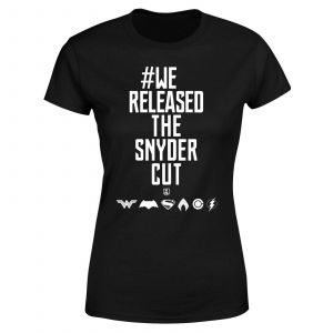 Justice League We Released The Snyder Cut Women's T-Shirt - Black - M - Noir