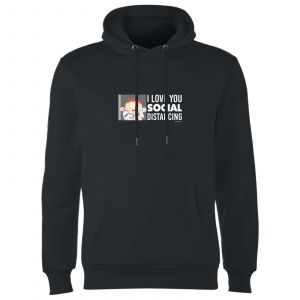 South Park Cartman I Love You Social Distancing Unisex Hoodie - Black - S