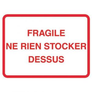 Rouleau Ã?tiquette Fond Blanc 49x68mm "fragile Ne Rien Stocker Dessus"