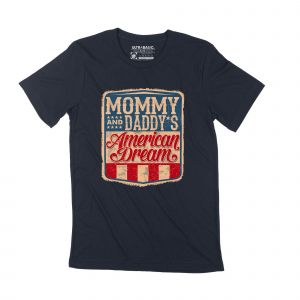 Homme Tee-Shirt Maman Papa R&ecirc;ve Am&eacute;ricain Drapeau Am&eacute;ricain - Mommy Daddy American Dream American Flag - T-Shirt Graphique &Eacute;co-Responsable Vintage Cadeau Nouveaut&eacute; - Neuf