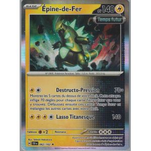 Carte Pok&eacute;mon - Epine-De-Fer - 062/162 - Holo-Rare - Ev5 Forces Temporelles Sous Sleeves - Choupine50 - - Neuf