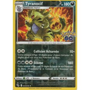 Carte Pokemon - Tyranocif - 043/078 - Holo-Reverse - Eb10,5 - Pokemon Go - - Neuf