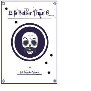 12 Is Better Than 6 - Steam - Jeu En T&eacute;l&eacute;chargement - Neuf