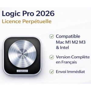 Logic Pro 2026 - Licence Perp&eacute;tuelle - Compatible Mac M1 M2 M3 & Intel - Version Compl&egrave;te En Fran&ccedil;ais - Envoi Imm&eacute;diat - Neuf