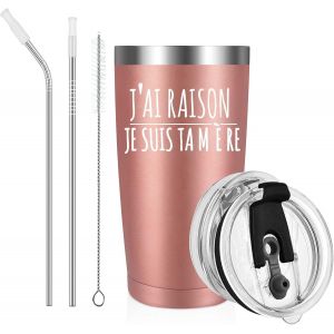 Eryi-Cadeau Maman, Cadeaux Fete Des Mere, Cadeau Anniversaire Maman, J'ai Raison Je Suis Ta Mère, Tasse A Cafe Pour Maman, Mere, Mère, 20oz Mug Isotherme Cafe, 600ml Gobelet Avec Paille - Neuf