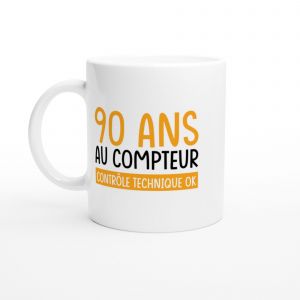 Mug Humour Anniversaire 90 Ans Au Compteur - Mug Drole - Id&eacute;e Cadeau Original - Tasse Fun - Neuf