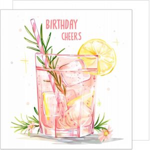 Premium Carte d'anniversaire carrée de qualité supérieure avec enveloppe. Carte de voeux Birthday Cheers pour femme petite amie cocktail rose (GQ242 SW024) - Neuf