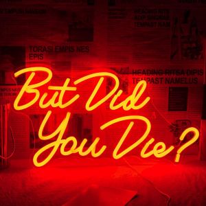 But Did You Die Signe De Néon Led Rouge Signe De Néon Pour La Décoration Murale Usb Alimenté Lettre Néon Pour La Décoration De La Maison, Chambre À Coucher, Salle De Gym, Bureau, Magasin - Neuf