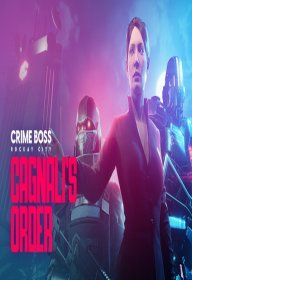Crime Boss: Rockay City - Cagnalis Order (Extension/Dlc) - Steam - Jeu En T&eacute;l&eacute;chargement - Ordinateur Pc - Neuf