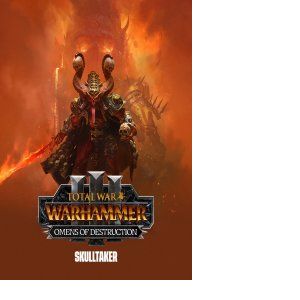 Total War: Warhammer Iii - Skulltaker - Omens Of Destruction (Extension/Dlc) - Steam - Jeu En T&eacute;l&eacute;chargement - Ordinateur Pc-Mac - Neuf