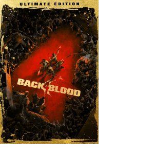 Back 4 Blood - Ultimate - Steam - Jeu en t&eacute;l&eacute;chargement - Ordinateur PC - Neuf