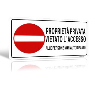 Mevronisshop-Panneau Propriété Privée Interdit Accès Aux Personnes Non Autorisées 30x15cm Aluminium Convient Pour Intérieur Et Extérieur - Neuf