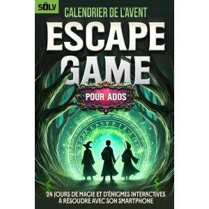 JGD-Calendrier de l'Avent Escape Game pour Ados: 24 jours de Magie et d'&Eacute;nigmes Interactives &agrave; R&eacute;soudre avec son Smartphone (Livre+App) - Neuf