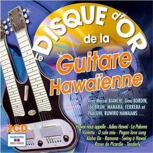 Le Disque D'or De La Guitare Hawaïnne (2 Cd) - Neuf