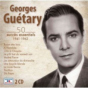 Georges Gu&eacute;tary : 50 Succ&egrave;s Essentiels De 1941-1962 - Neuf