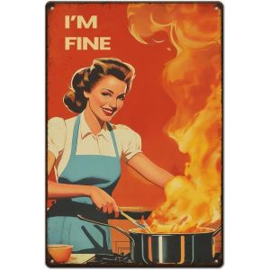 Plaque Metal Vintage &laquo; Je Vais Bien &raquo; Pour La Cuisine Affiche R&eacute;tro En M&eacute;tal Art De Campagne Plaque Murale Decorative De Cuisine Feu D&eacute;coration De Chambre &Agrave; Coucher Vintage Decoration - Neuf